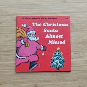 Vintage 1970 The Christmas Santa Almost Missed book, A First Start Easy Reader